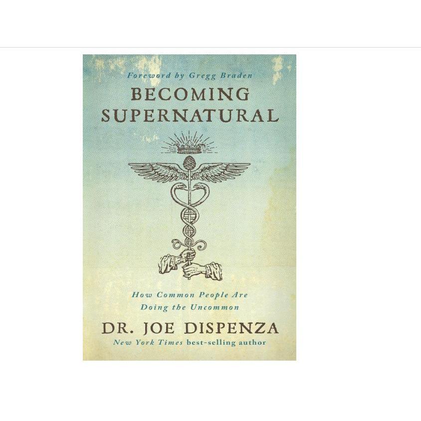 Becoming_Supernatural:_How_Common_People_Are_Doing_the_Uncommon_Paperback_–_Illustrated,_March_5,_2019