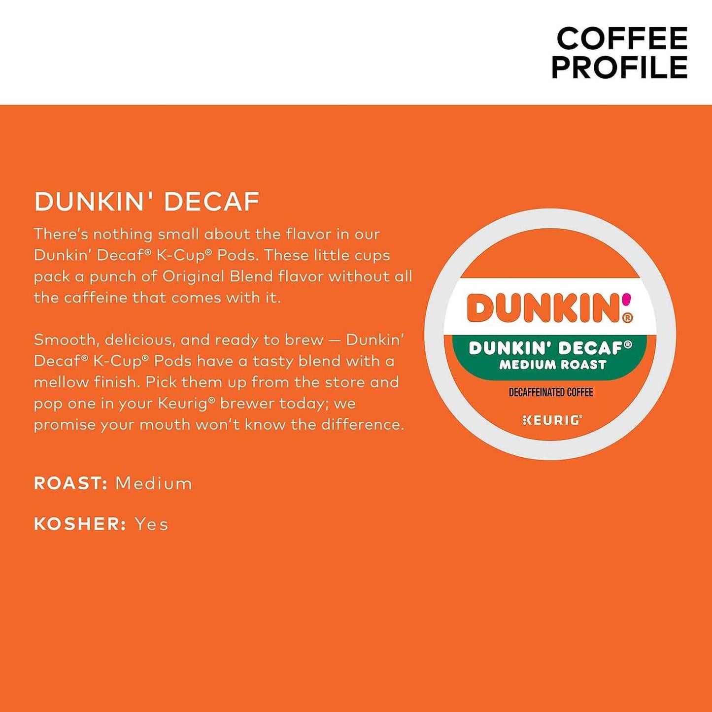 Dunkin' Donuts Decaf Keurig® Single-Serve K-Cup® Pods, Medium Roast