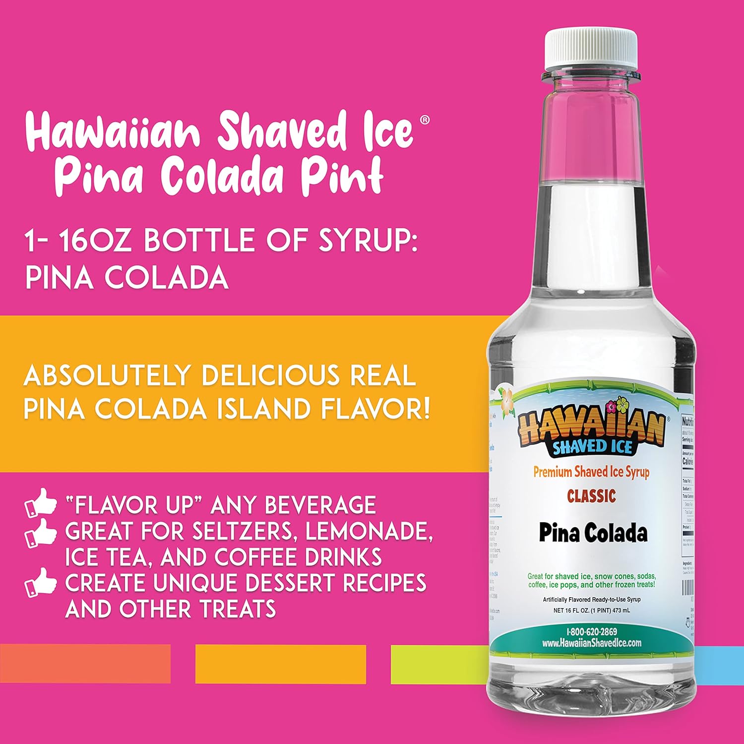Hawaiian_Shaved_Ice_Syrup_Pint,_Pina_Colada_Flavor,_Great_For_Slushies,_Italian_Soda,_Popsicles,_&_More,_No_Refrigeration_Needed,_Contains_No_Nuts,_Soy,_Wheat,_Dairy,_Starch,_Flour,_or_Egg_Products
