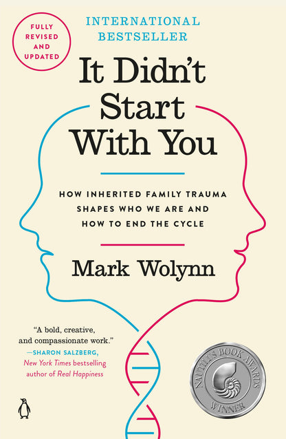 It Didn't Start with You: How Inherited Family Trauma Shapes Who We Are and How to End the Cycle Paperback – April 25, 2017