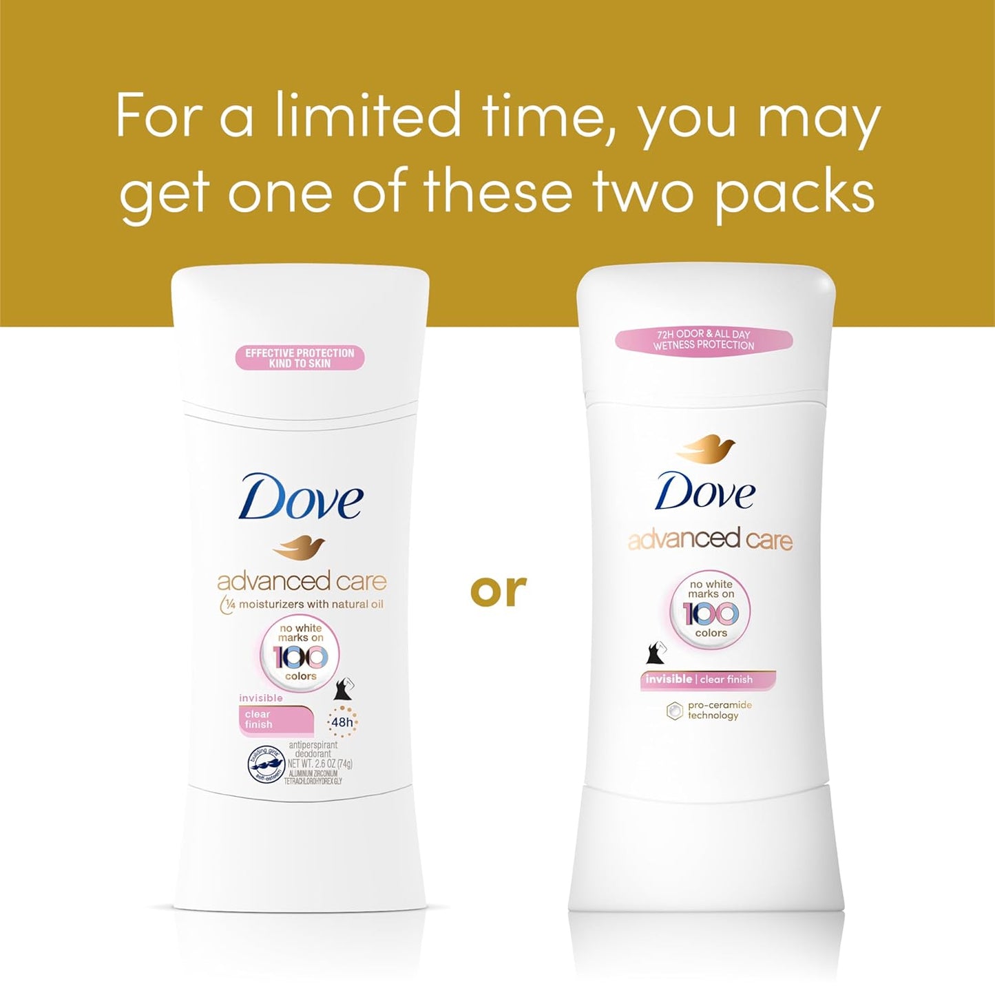 Dove_Advanced_Care_Antiperspirant_Deodorant_Stick_Clear_Finish_4_Count_deodorant_that_doesn’t_stain_clothes_72-hour_odor_control_and_all-day_sweat_protection_with_Pro-Ceramide_Technology_2.6_oz