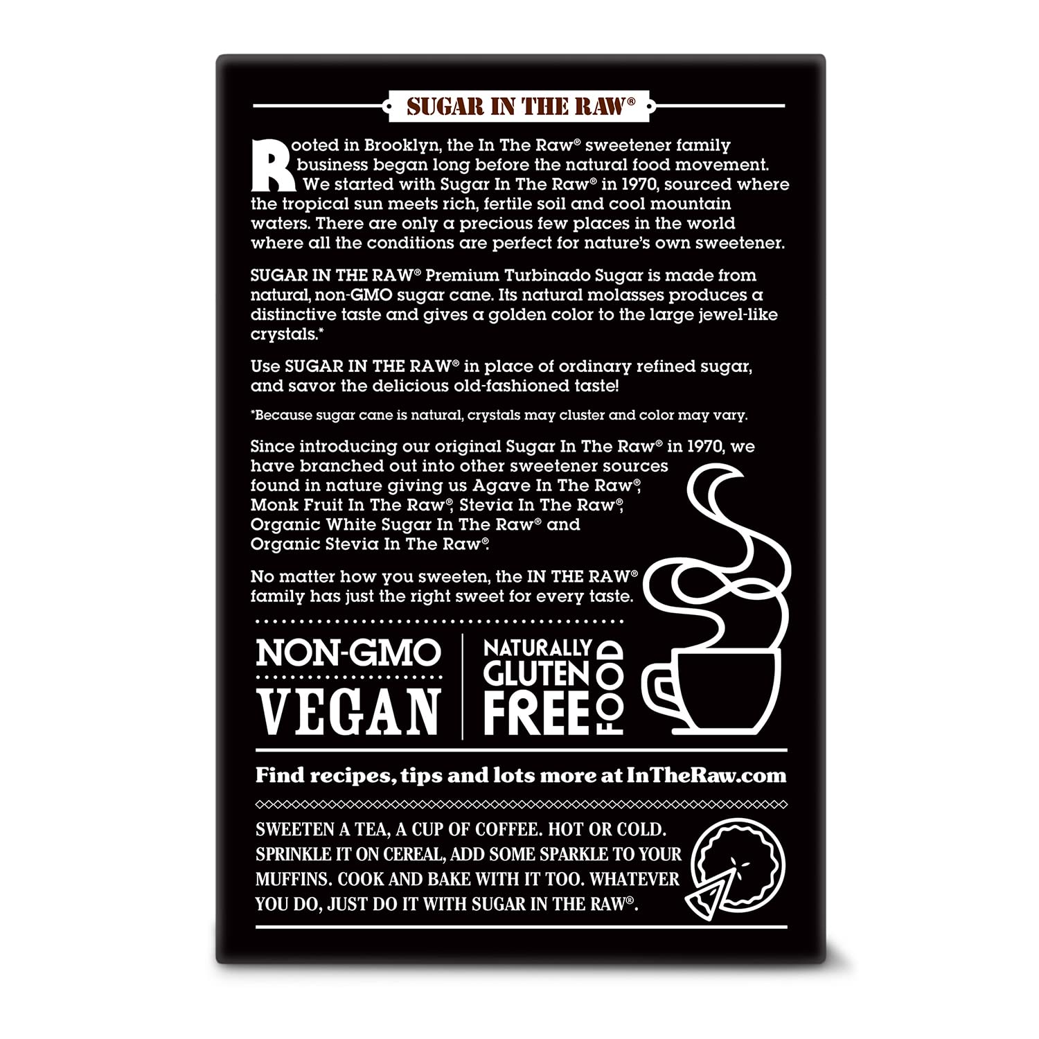 Sugar_In_The_Raw_Granulated_Turbinado_Cane_Sugar,_No_Added_Flavors_or_erythritol,_Pure_Natural_Sweetener,_Hot_&_Cold_Drinks,_Coffee,_Baking,_Vegan,_Gluten-Free,_Non-GMO,_Bulk_Sugar,_2lb_Bag_(1-Pack)