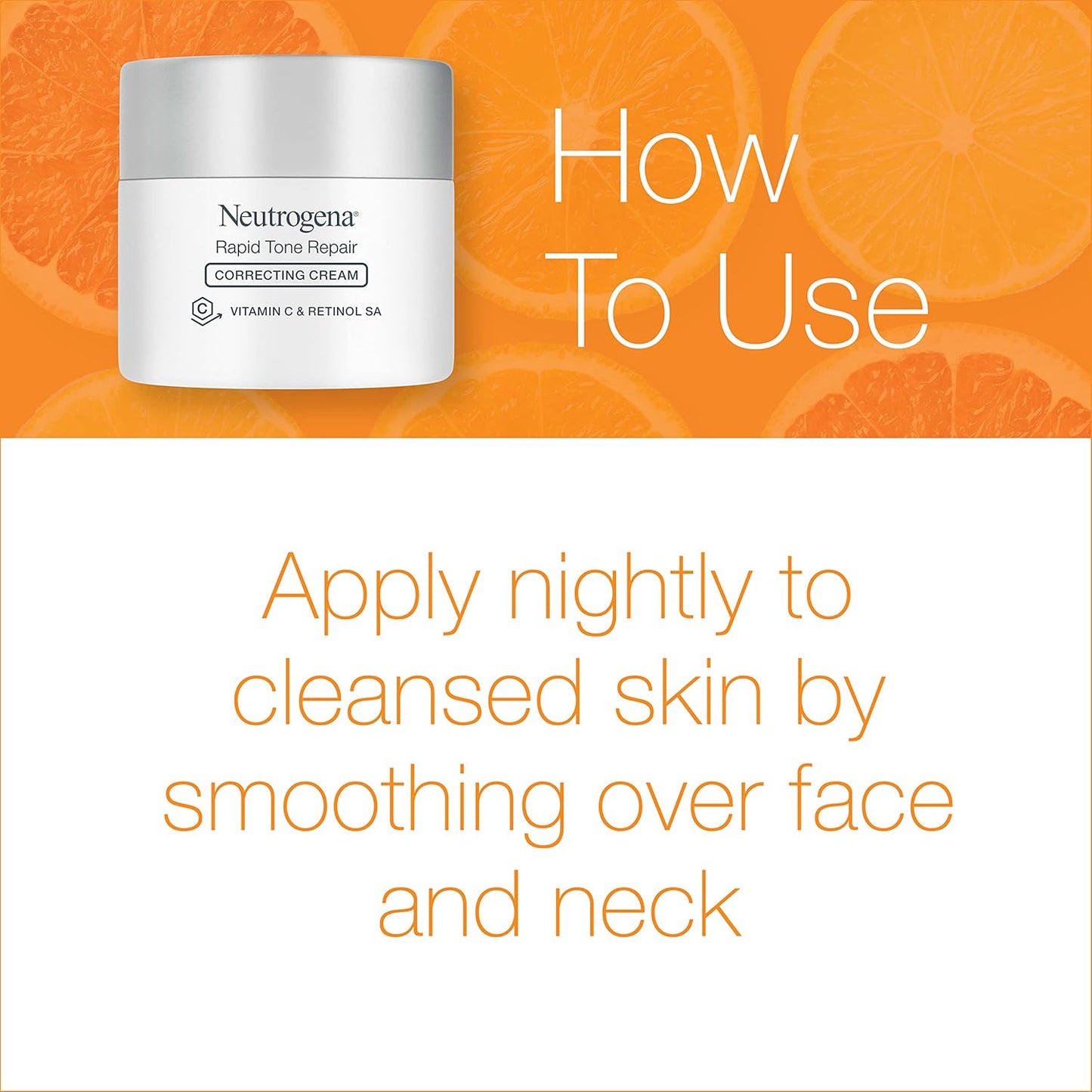 Neutrogena_Rapid_Tone_Repair_Retinol_+_Vitamin_C_Correcting_Cream,_Face_Moisturizer_with_Retinol,_Hyaluronic_Acid_&_Vitamin_C_for_Dark_Spots_&_Discoloration,_1.7_oz