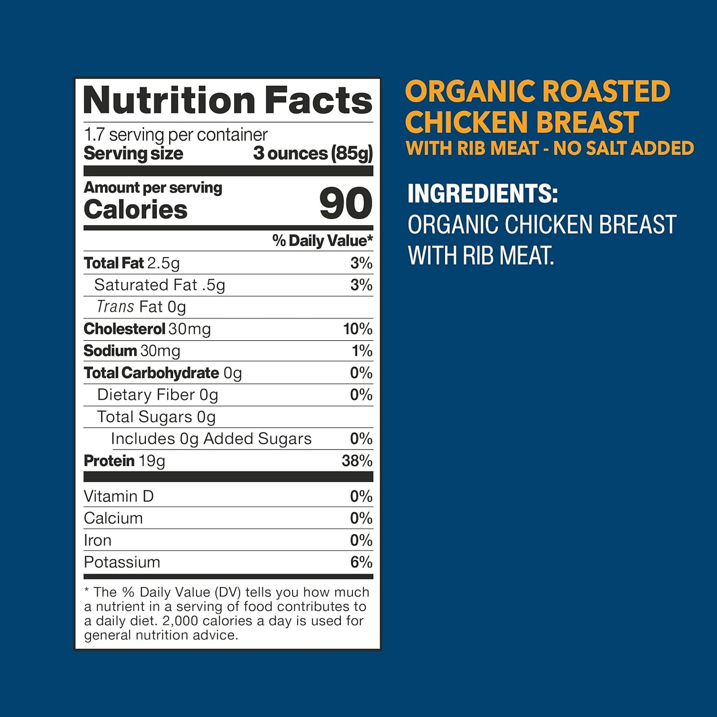 Wild_Planet_Organic_Roasted_Chicken_Breast,_Skinless_and_Boneless,_No_Salt_Added,_100%_chicken_breast,_5_Ounce
