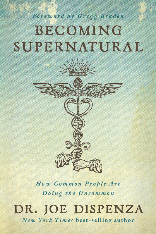 Becoming Supernatural: How Common People Are Doing the Uncommon Paperback – Illustrated, March 5, 2019