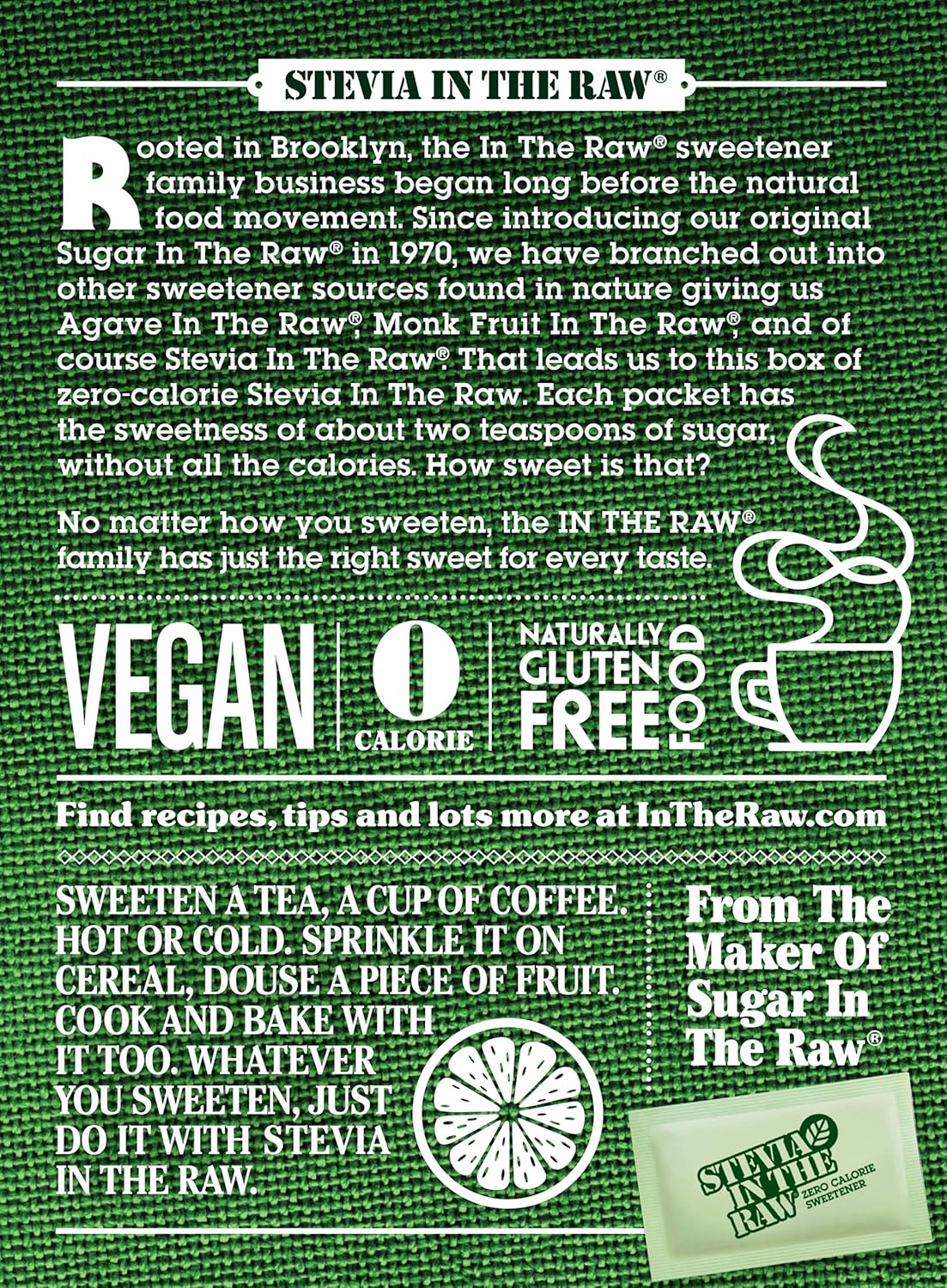 Stevia_In_The_Raw,_Plant_Based_Zero_Calorie,_No_Erythritol,_Sugar_Substitute,_Sugar-Free_Sweetener_for_Coffee,_Hot_&_Cold_Drinks,_Suitable_For_Diabetics,_Vegan,_Gluten-Free,_100Count_Packets_(1_Pack)